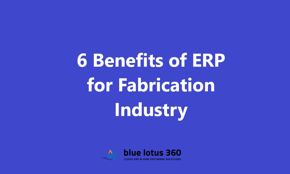 ERP for Fabrication Industry